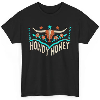 Retro Bull Skull Howdy Honey Western Country Cowboy Gift Classic Unisex T-Shirt