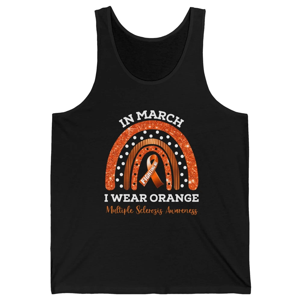 Multiple Sclerosis Awareness In March We Wear Orange Rainbow Unisex Jersey Tank