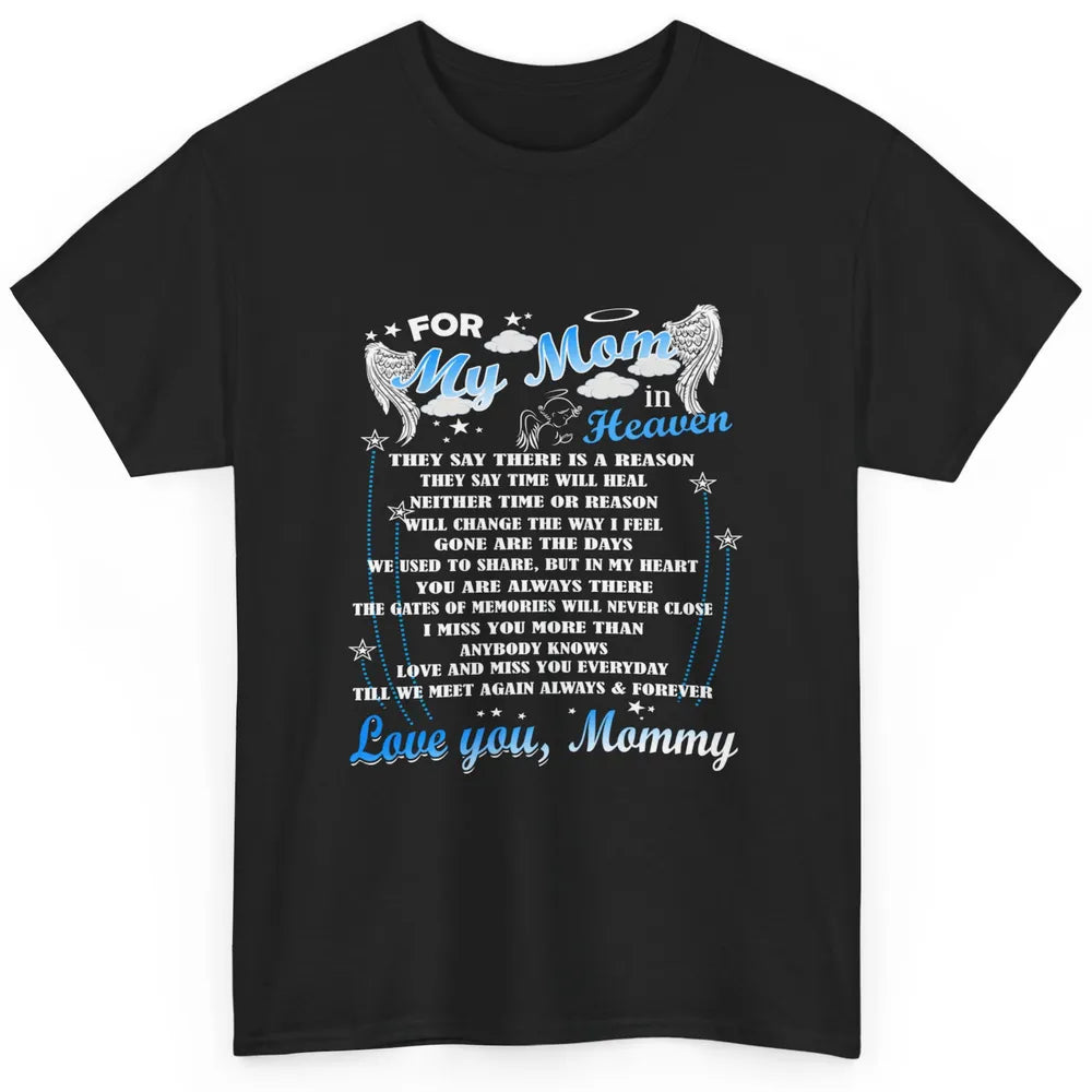 My Mom In Heaven Angel Wings Mother In Memories My Guardian Classic Unisex T-Shirt