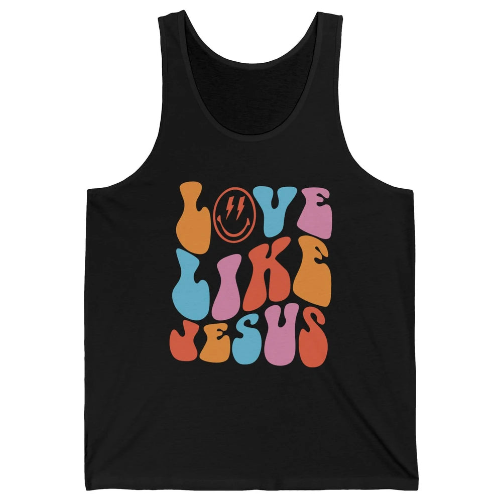 Retro Love Like Jesus Christian Faith Positive Mind And Life Unisex Jersey Tank