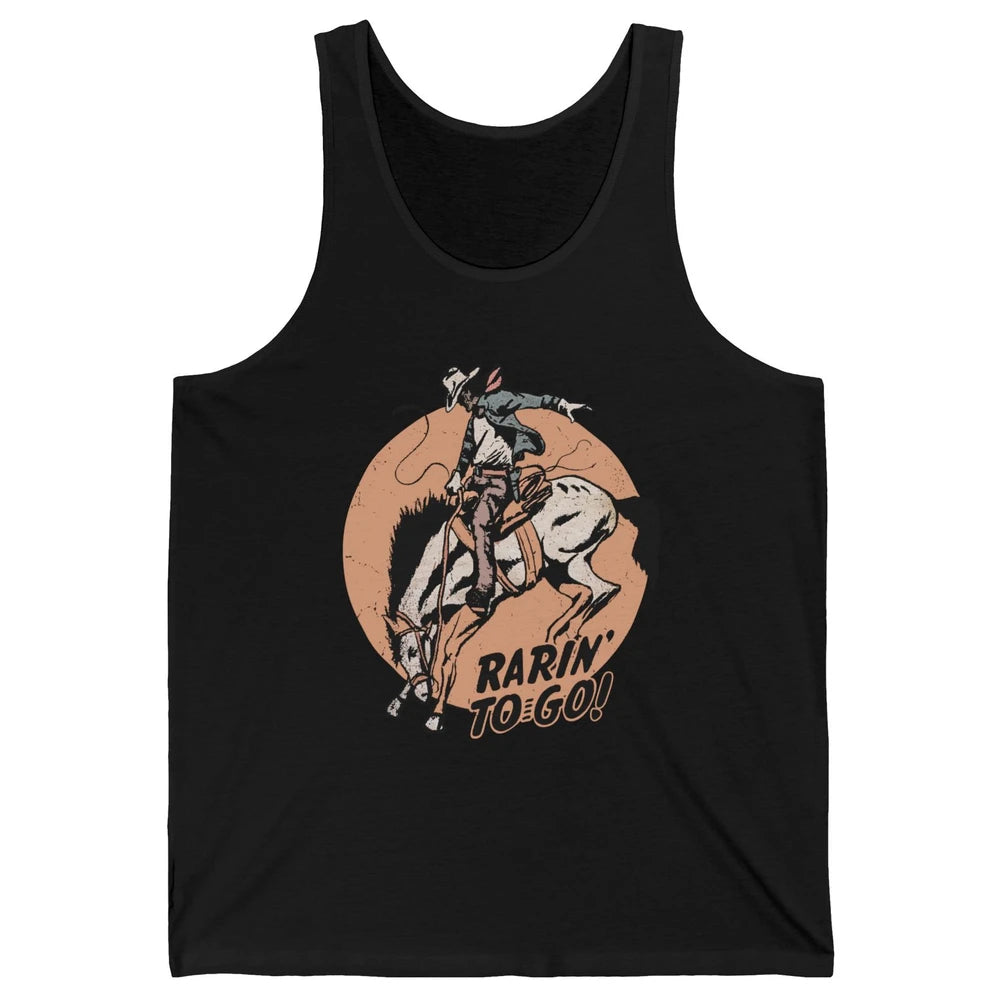 Retro Cowboy Rarin' To Go Western Country Cowgirl Horses Unisex Jersey Tank