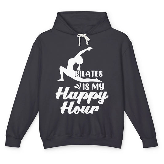 Retro Pilates Is my Happy Hour Great Woman Workout Fitness Unisex Lightweight Hoodie