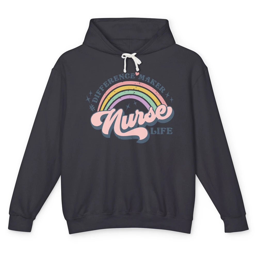 Nurse Life Rainbow Difference Maker Nurse Vibes Nursing Gift Unisex Lightweight Hoodie