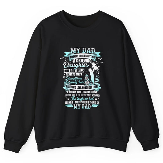 My Dad In Memories Poem Dad In Heaven Angel Wings Guardian Unisex Crewneck Sweatshirt