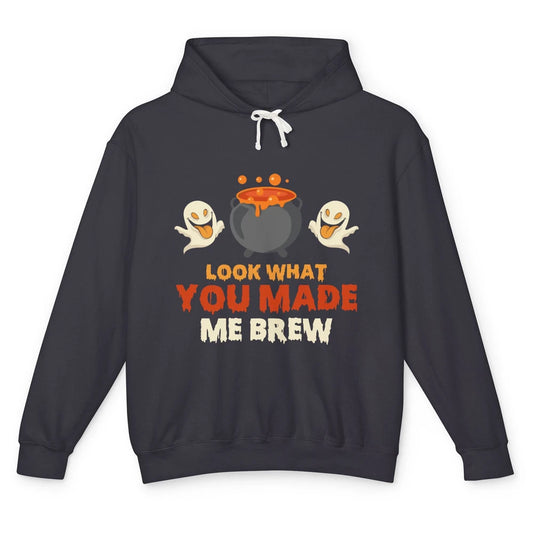Funny Look What You Made Me Brew Boo Halloween Spooky Season Unisex Lightweight Hoodie