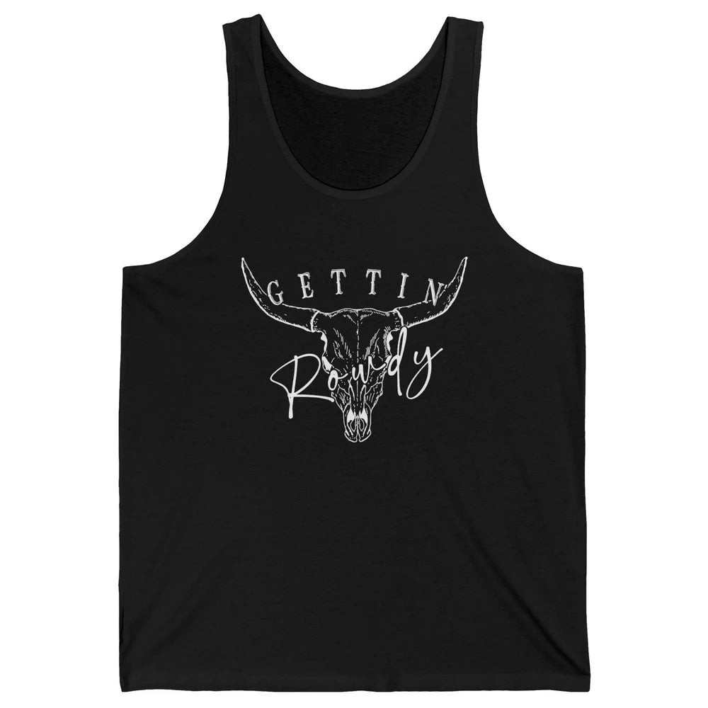 Retro Bull Skull Getting Rowdy Western Bridal Honeymoon Unisex Jersey Tank