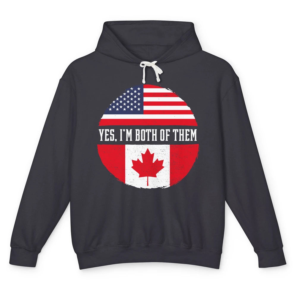 Proud American Canadian Yes I Am Both of Them Unisex Lightweight Hoodie