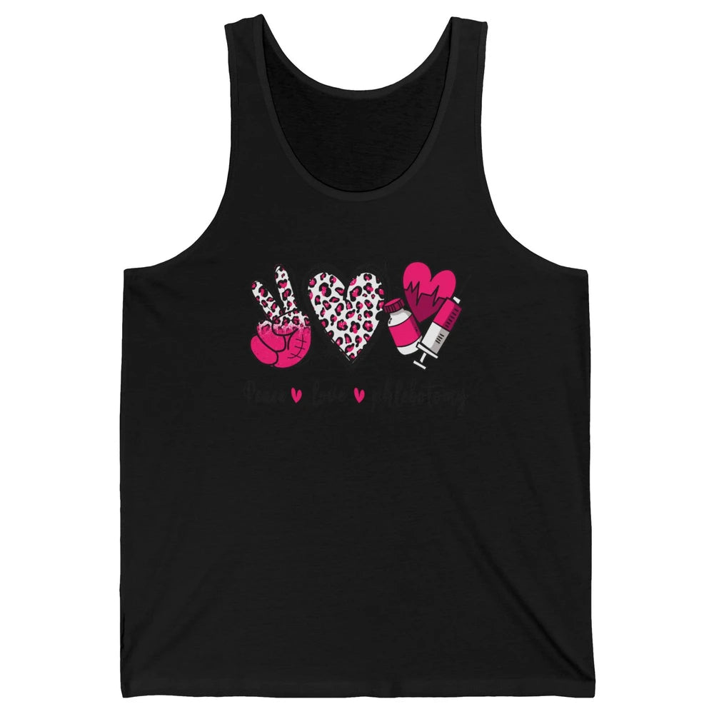 Phlebotomist Life Peace Love Phlebotomy Leopard Western Phle Unisex Jersey Tank