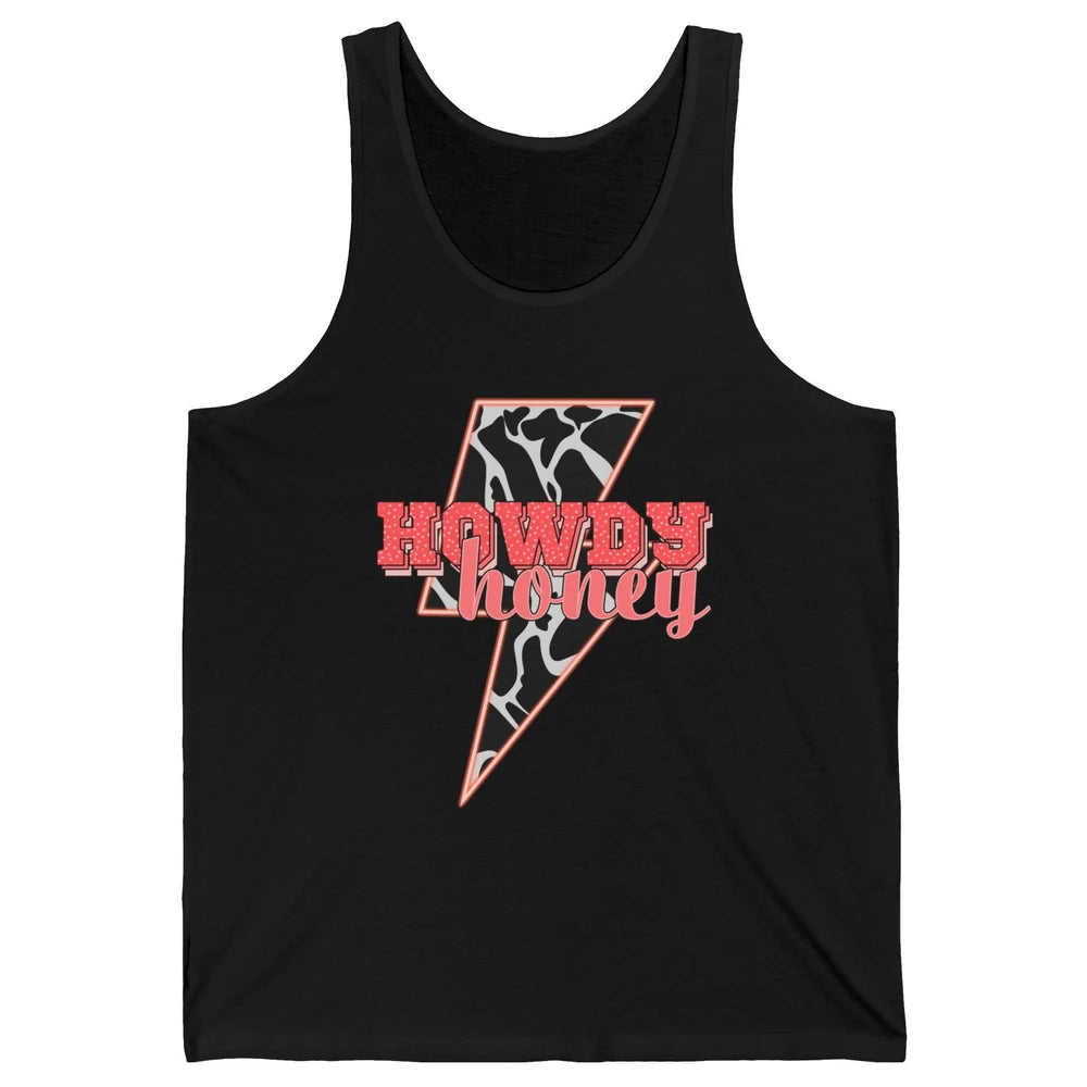 Desert Lightning Bolt Howdy Honey Cow Print Western Cowgirls Unisex Jersey Tank