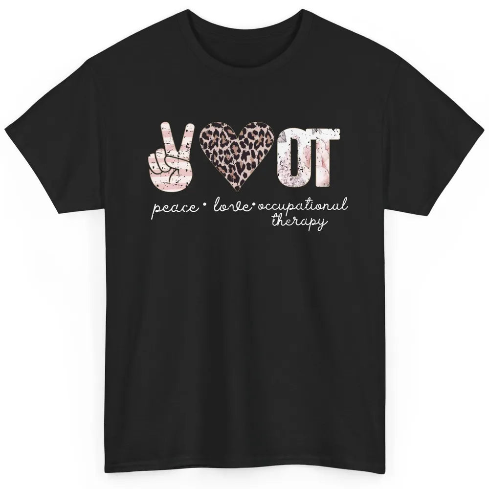 Retro Occupational Therapist Peace Love Occupational Therapy Classic Unisex T-Shirt