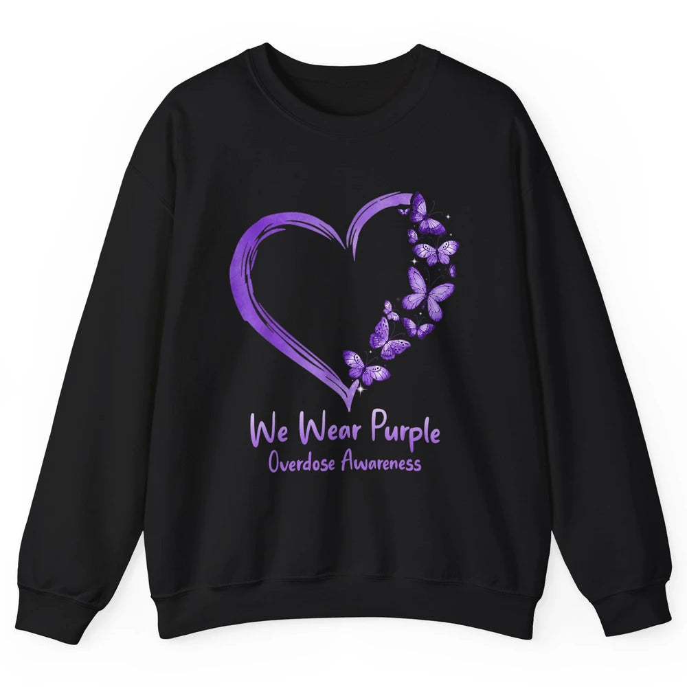 Overdose Awareness Month Love Purple Butterfly Heart Warrior Unisex Crewneck Sweatshirt