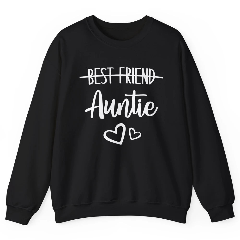 Promoted From Bestie To Auntie Pregnancy Reveal Bestfriend Unisex Crewneck Sweatshirt