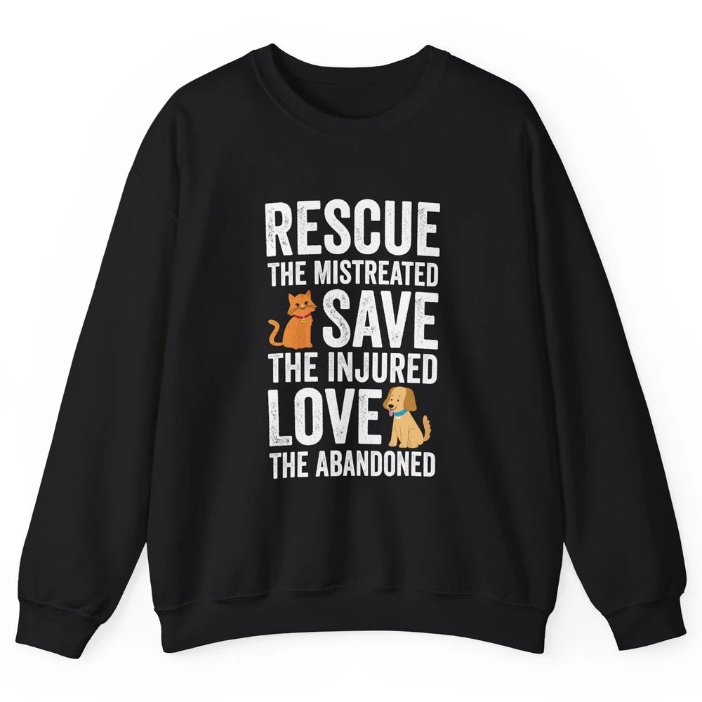 Rescue Mistreated Save Injured Adopt Dog Cat Animal Rescuer Unisex Crewneck Sweatshirt