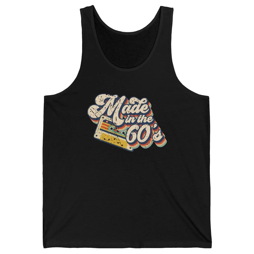 Retro Cassette Made In The 60's 1960s Born Birthday Day Gift Unisex Jersey Tank