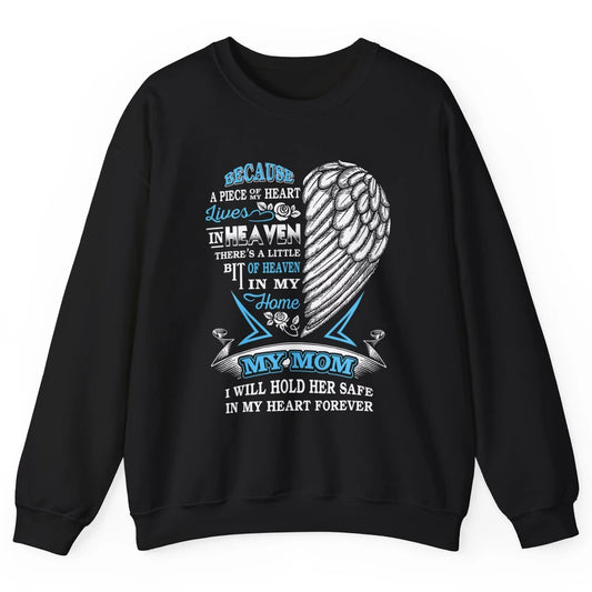 My Mom In Heaven Angel Wings Mother In Memories My Guardian Unisex Crewneck Sweatshirt