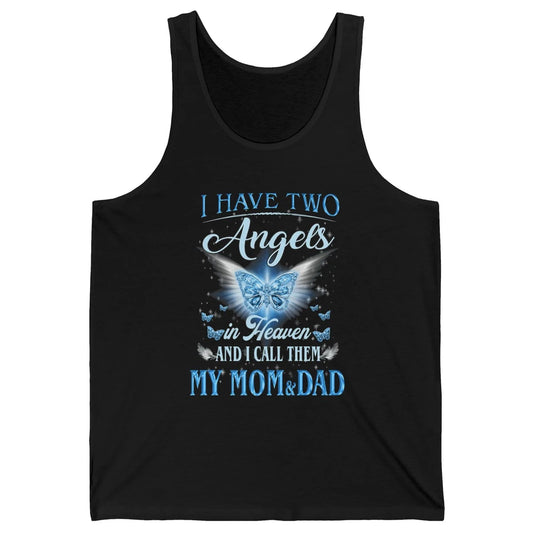 My Mom And Dad In Heaven Angel Wings Mother Memories Forever Unisex Jersey Tank