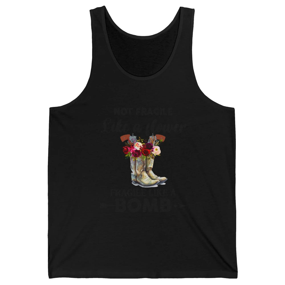 Retro Cowgirl Fragile Like A Bomb Cowgirl Boots Western Girl Unisex Jersey Tank