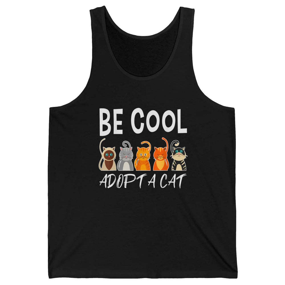 Retro Be Cool Adopt A Cat Funny Foster Cat Adoption Rescue Unisex Jersey Tank