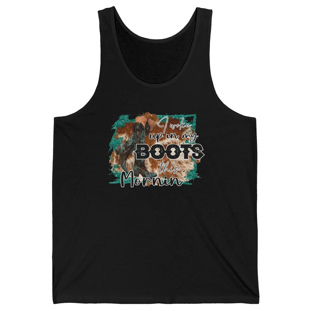 Retro Cowgirl Boots I Woke Up In My Boot Western Cowboy Gift Unisex Jersey Tank