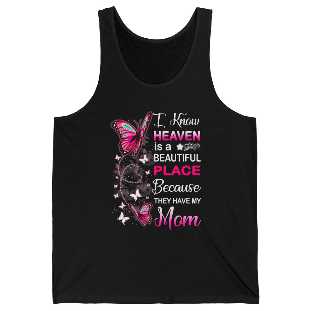 My Mom In Heaven Angel Wings Mother Memories Butterflies Unisex Jersey Tank