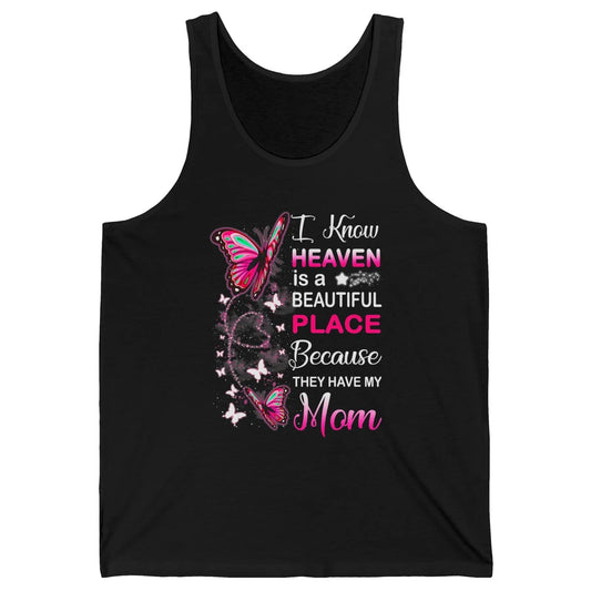 My Mom In Heaven Angel Wings Mother Memories Butterflies Unisex Jersey Tank