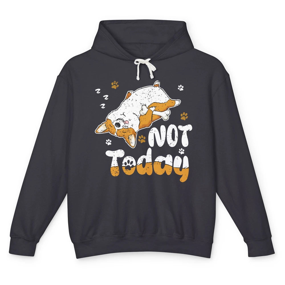 Retro Lazy Corgi Not Today World Lazy Day Corgi Dog Lovers Unisex Lightweight Hoodie