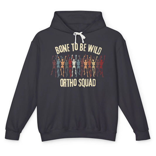 Ortho Squad Orthopedic Nurse Skeleton Nursing Appreciation Unisex Lightweight Hoodie