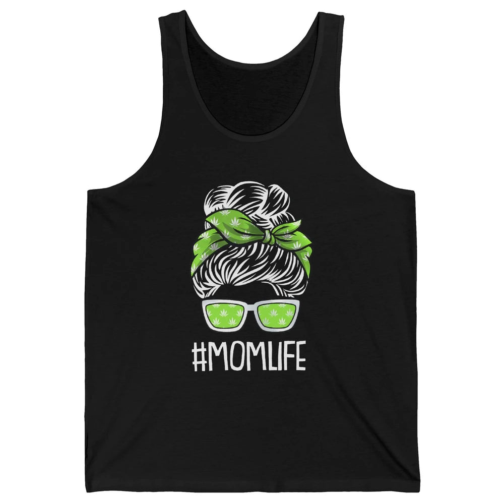 Mom Life Women Cannabis Weed Mom Lady Bun Unisex Jersey Tank