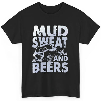 Mud Sweat And Beer Racing Rider UTV Retro ATV SXS Offroad Classic Unisex T-Shirt