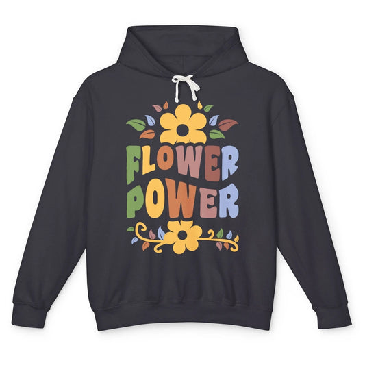 Retro 60s Groovy Flower Power 1960s Hippie Floral Positive Unisex Lightweight Hoodie