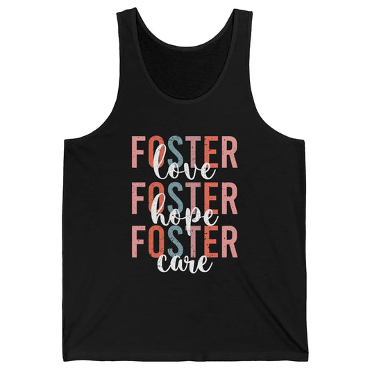 Retro Foster Love Foster Hope Foster Care Adoption Children Unisex Jersey Tank