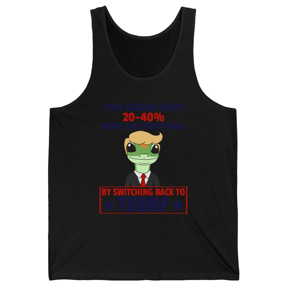 Funny Trump Gecko Switch Back To Trump Save More Republican Unisex Jersey Tank