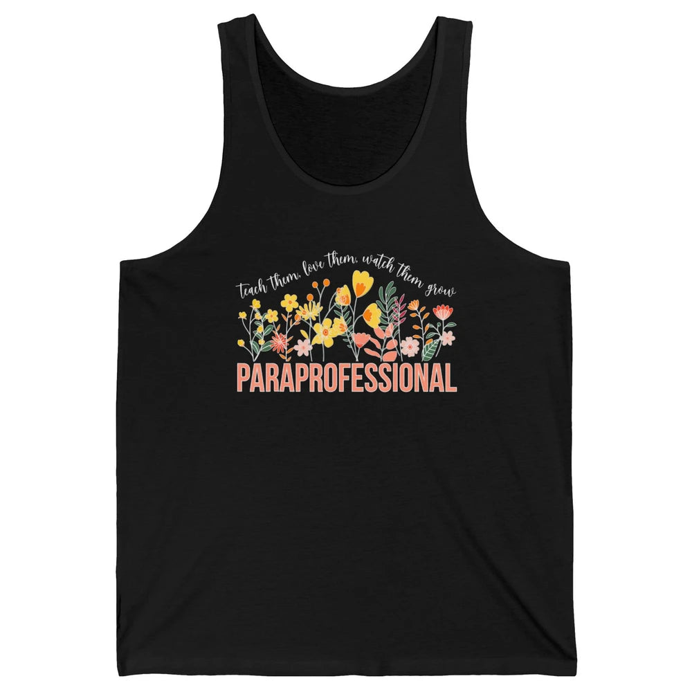 Para Teacher Teach Love Student Wildflower Paraprofessional Unisex Jersey Tank