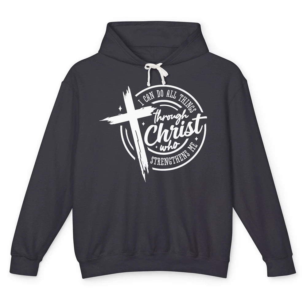 Christian I Can Do All Things Through Christ Bible Religious Unisex Lightweight Hoodie