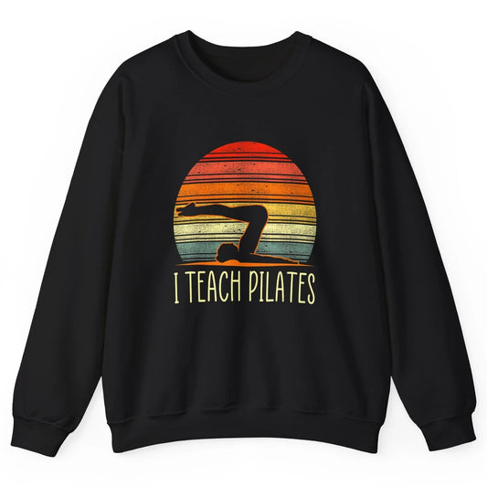 Retro Instructor Teacher Gym Teach Pilates Workout Fitness Unisex Crewneck Sweatshirt