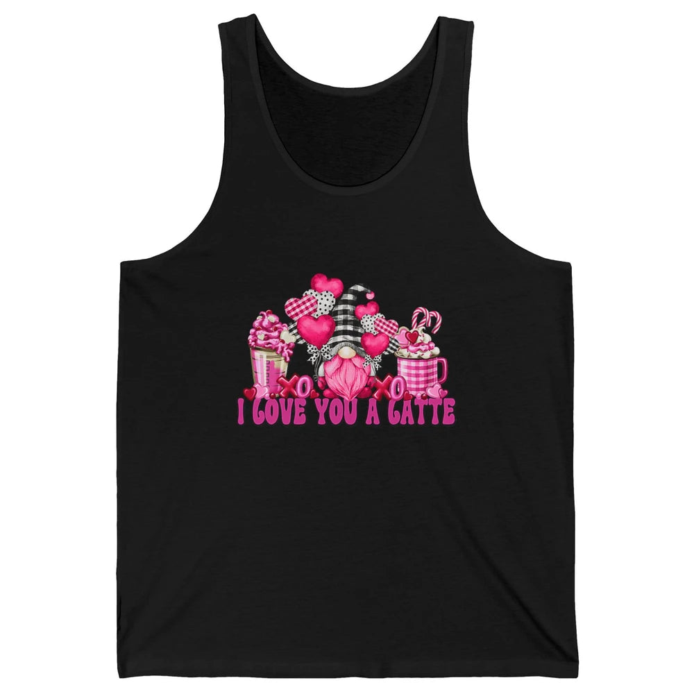 Pink Gnome And Valentines Day Latte Mugs I Love You Coffee Unisex Jersey Tank