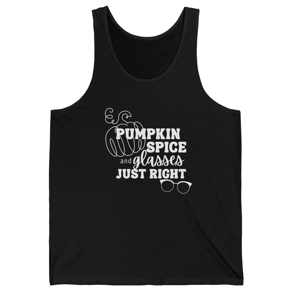 Optometrist Pumpkin Spice Glasses Just Right Optician Fall Unisex Jersey Tank