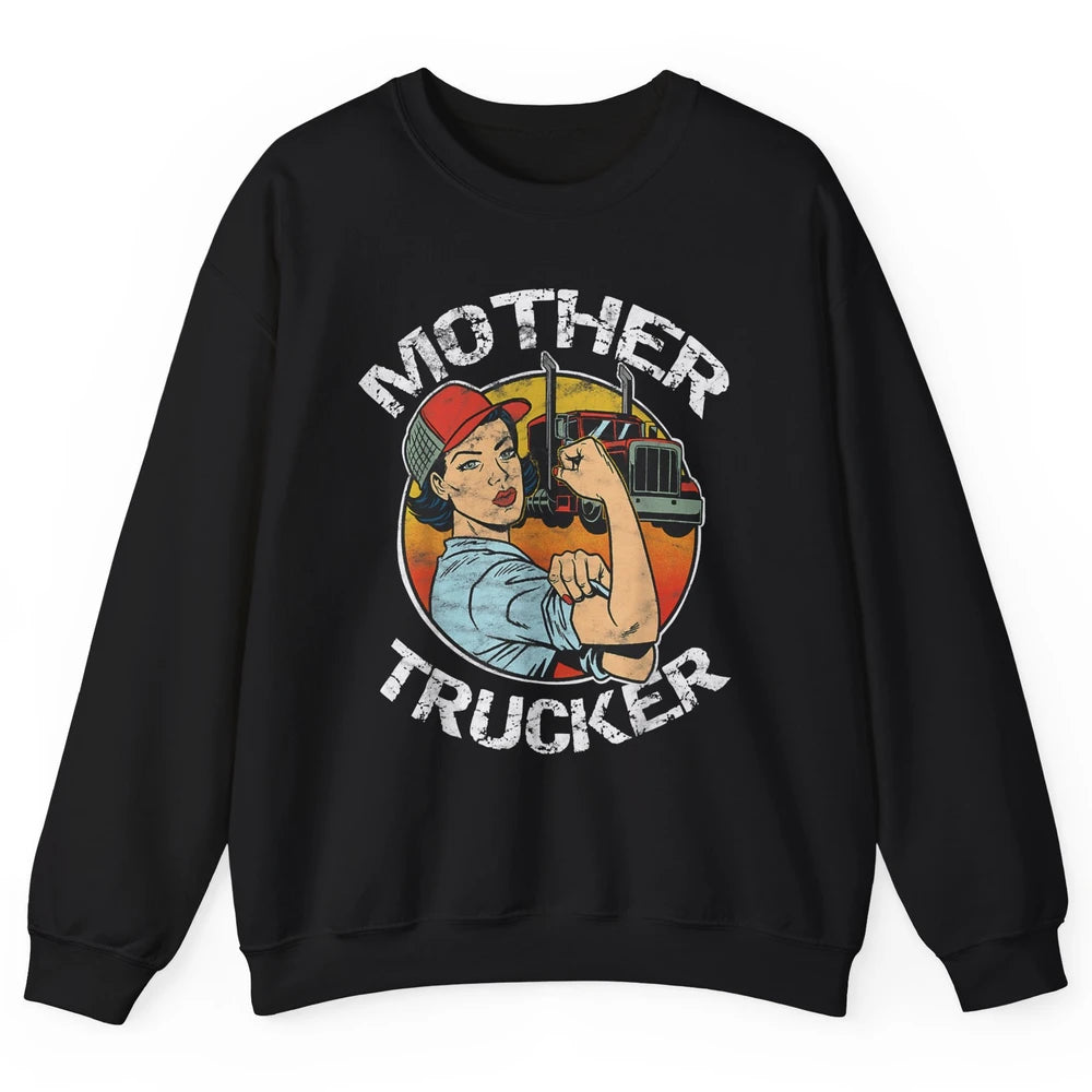 Retro Mother Trucker Truck Driver Mom Life Mothers Day Women Unisex Crewneck Sweatshirt