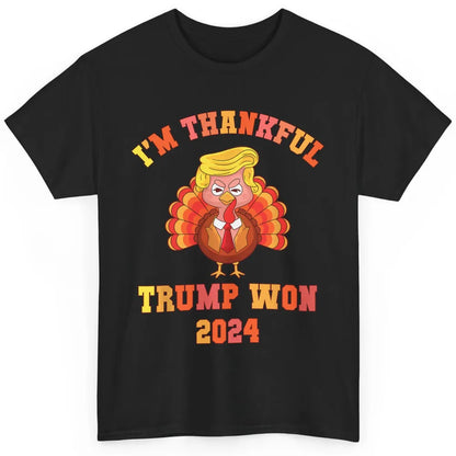 Funny Donald Trump Make Thanksgiving Great Again Thankful Trump Won Republican Classic Unisex T-Shirt