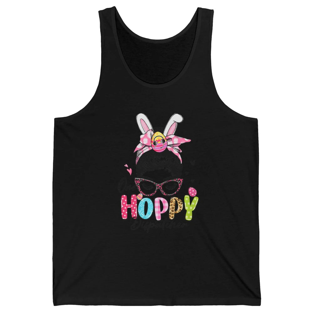 One Hoppy Dispatcher 911 Mom Messy Hair Woman Easter Bunny Unisex Jersey Tank