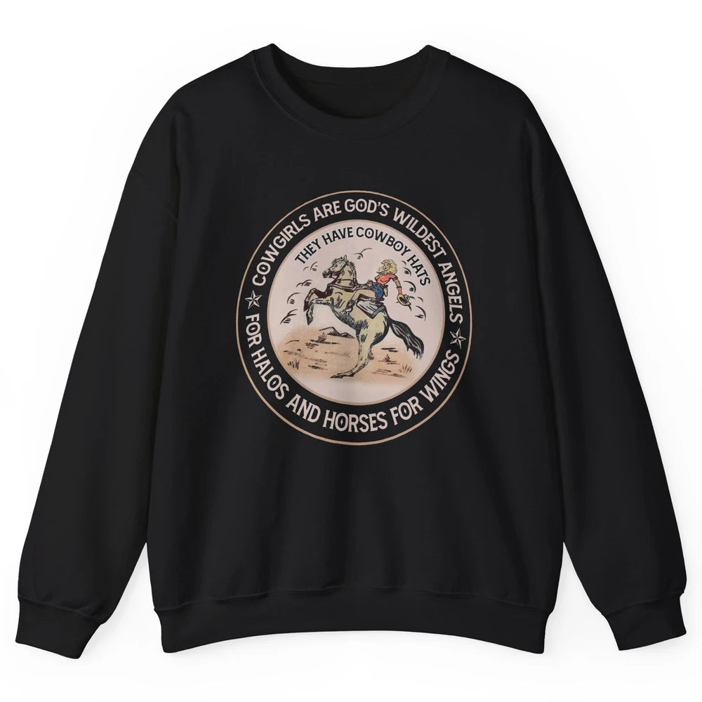 Retro Cowgirls Are God's Wildest Angel Western Country Rodeo Unisex Crewneck Sweatshirt
