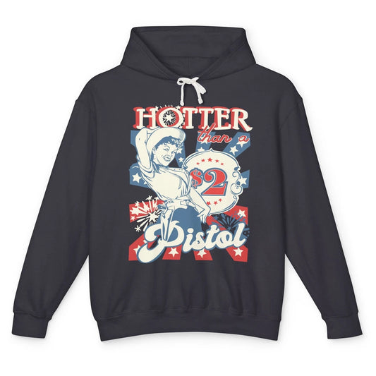 Retro Cowgirl Hotter Than A 2 Dollar Pistol Western Country Unisex Lightweight Hoodie