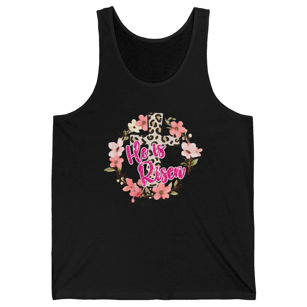 Christian Leopard Cross He Is Risen Bible Verse Religious Unisex Jersey Tank