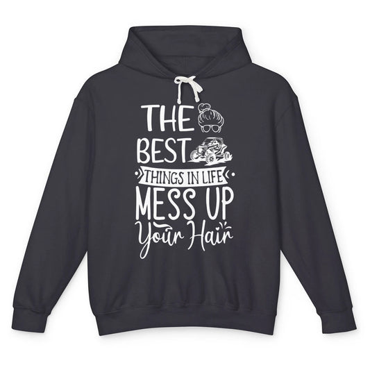 Messy Up Your Hair Women Mud Rider UTV Retro ATV SXS Offroad Unisex Lightweight Hoodie