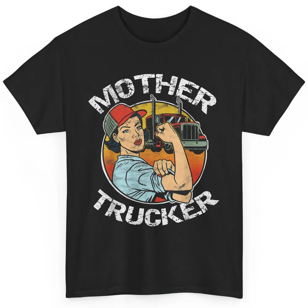 Retro Mother Trucker Truck Driver Mom Life Mothers Day Women Classic Unisex T-Shirt