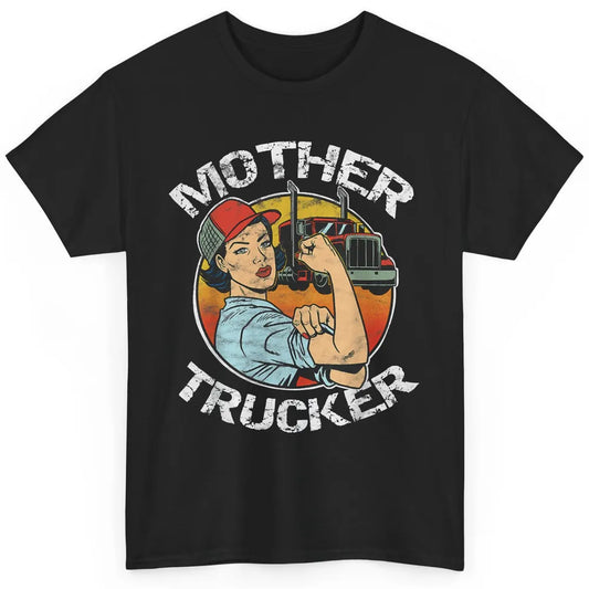 Retro Mother Trucker Truck Driver Mom Life Mothers Day Women Classic Unisex T-Shirt