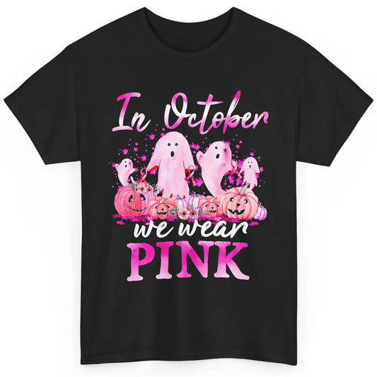 October Wear Ghost Boo Pink Ribbon Breast Cancer Awareness Classic Unisex T-Shirt
