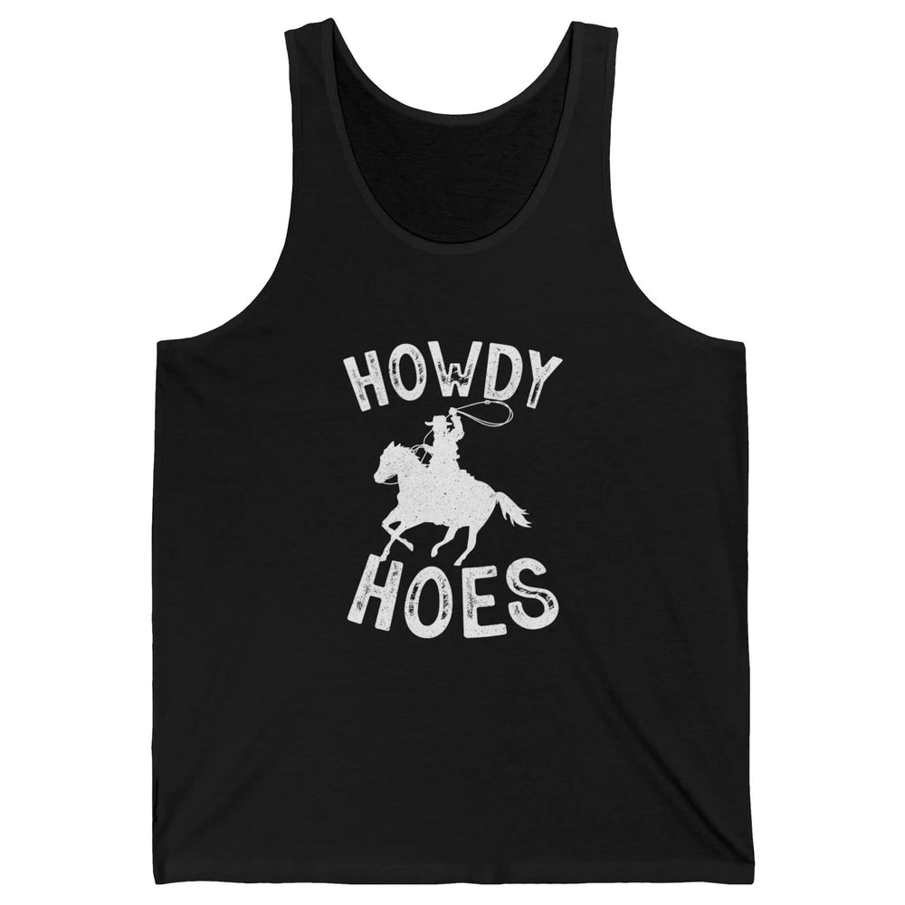 Retro Howdy Hoes Funny Cowboy Riding Horse Vintage Western Unisex Jersey Tank