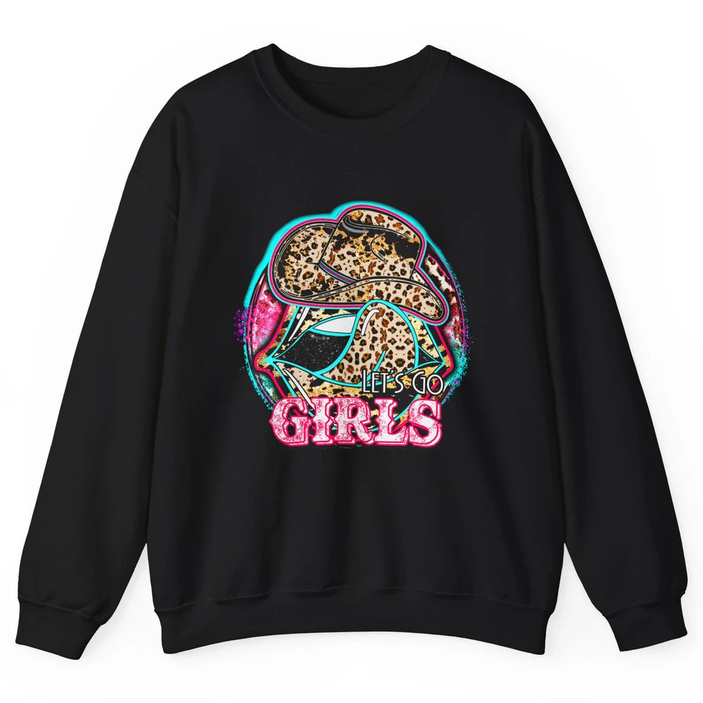 Retro Leopard Cowboy Boots Let's Go Girls Western Cowgirls Unisex Crewneck Sweatshirt