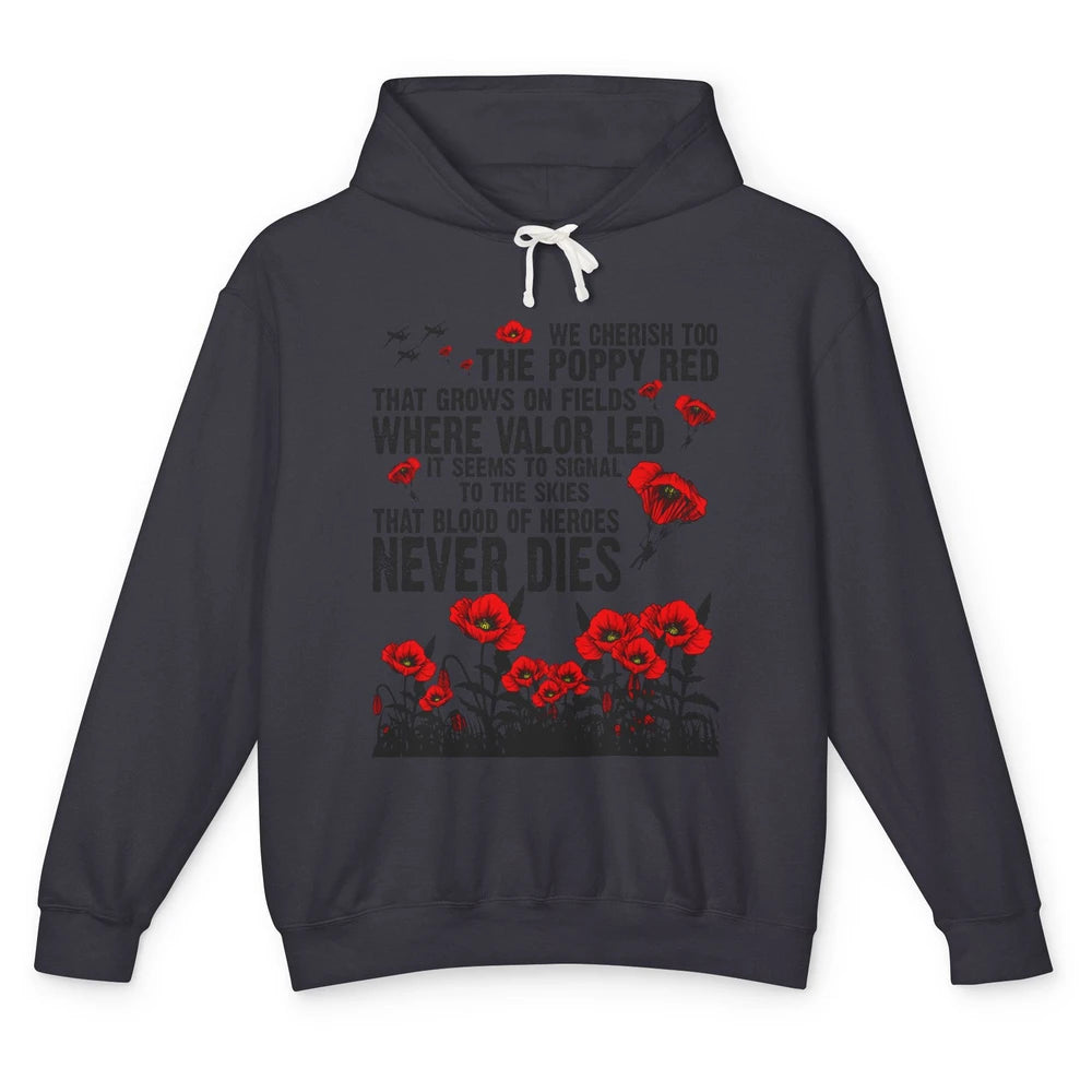 Memorial Day We Cherish Too The Poppy Red US Veteran Unisex Lightweight Hoodie